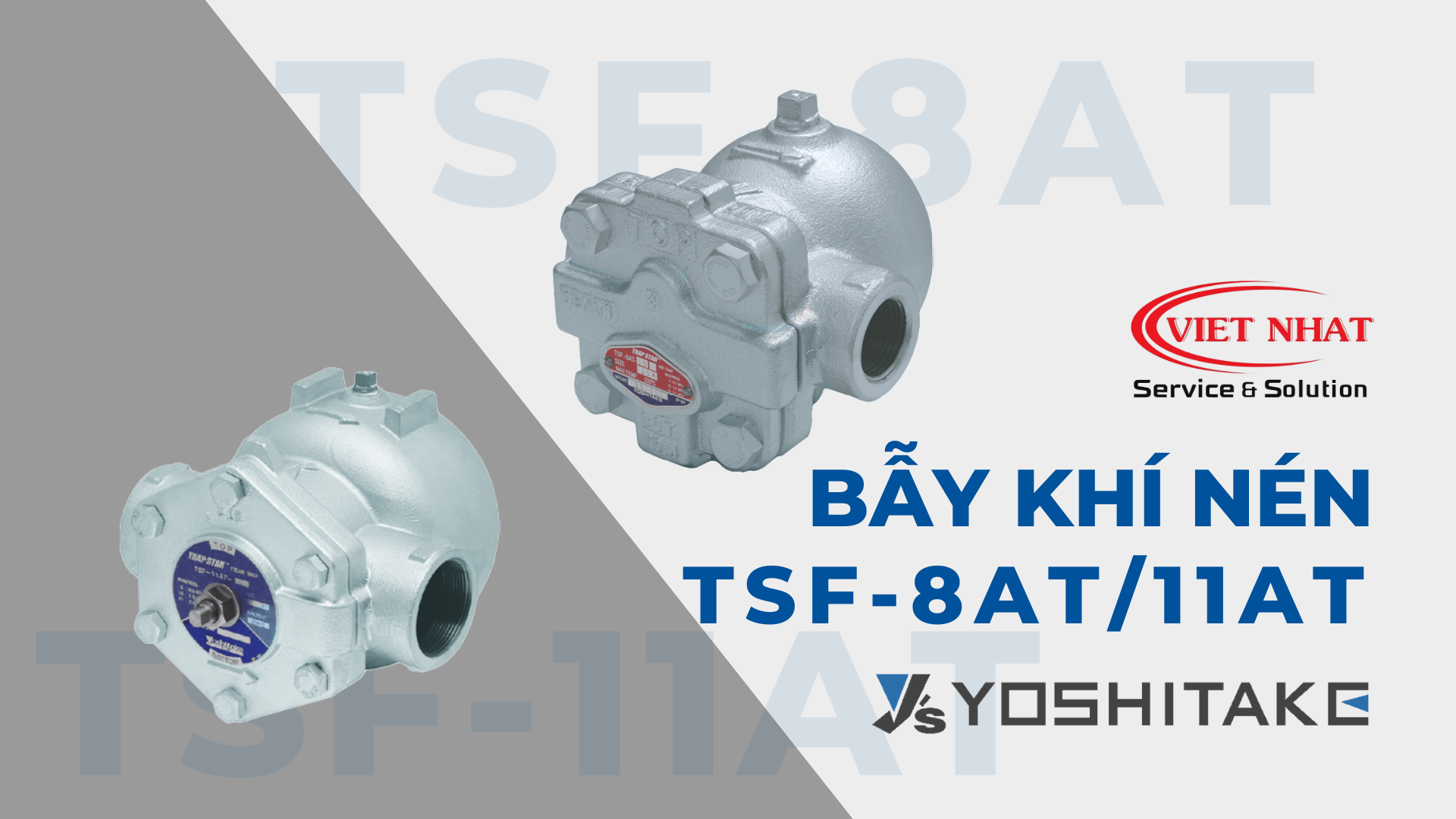 Bẫy Khí Nén Yoshitake TSF-8AT và TSF-11AT: Hiệu Quả Năng Lượng và Linh Hoạt Trong Lắp Đặt