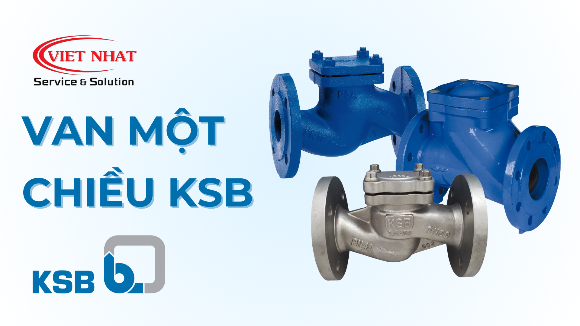 Van Một Chiều KSB: Bảo Vệ Hệ Thống Đường Ống và Thiết Bị