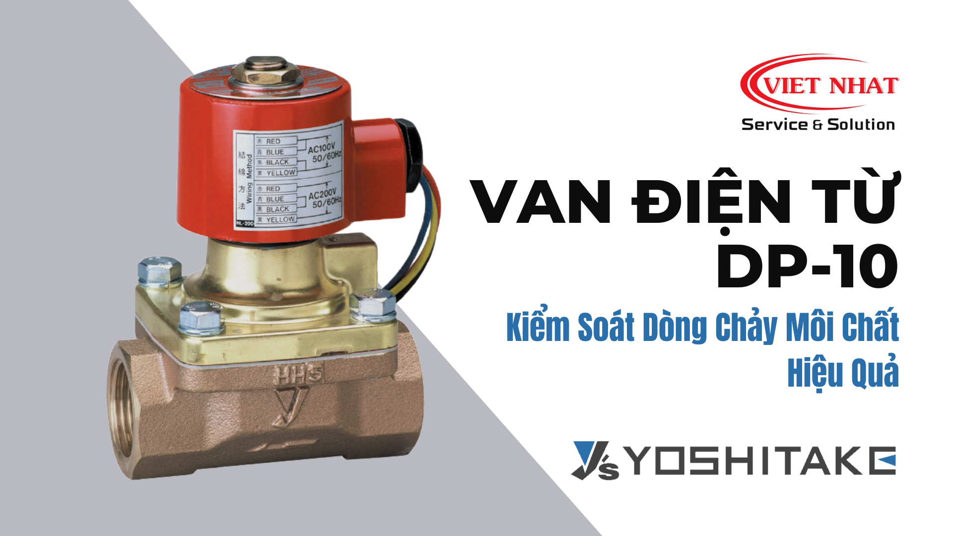 Van điện từ DP-10 Yoshitake - Kiểm Soát Dòng Chảy Môi Chất Hiệu Quả
