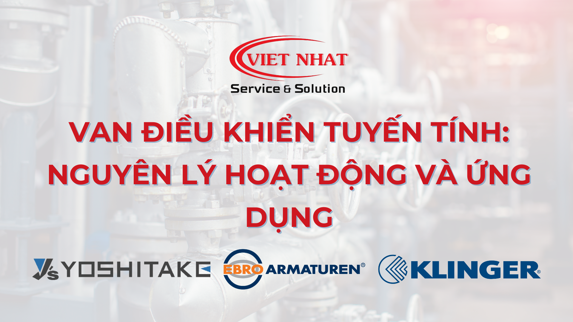 Van Điều Khiển Tuyến Tính: Nguyên Lý Hoạt Động và Ứng Dụng