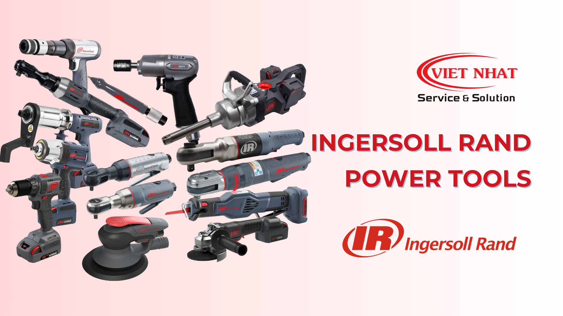 Ingersoll Rand Power Tools: Sự Lựa Chọn Tối Ưu Cho Chuyên Gia Trong Công Nghiệp